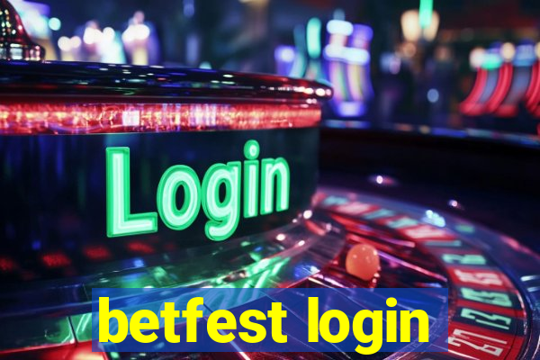 betfest login